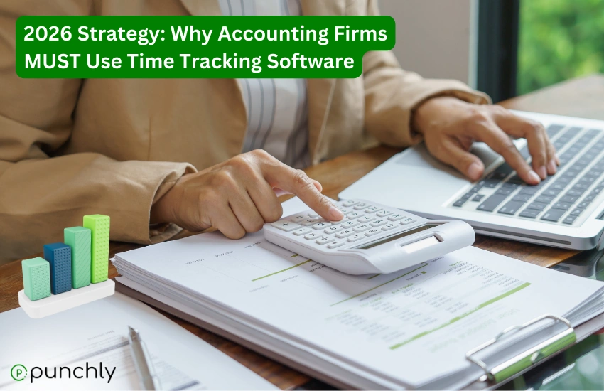 Why Every Accounting Firm Must Use Time Tracking Software in 2026