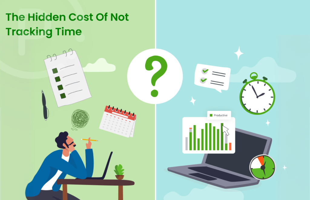 The Hidden Cost of Not Tracking Time